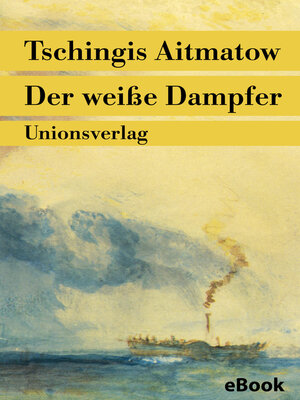 cover image of Der weiße Dampfer